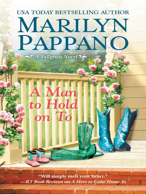Title details for A Man to Hold on To by Marilyn Pappano - Available